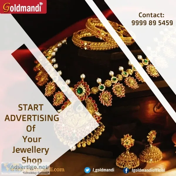 Start Promote Your gold Jewellery showroom at Goldmandi