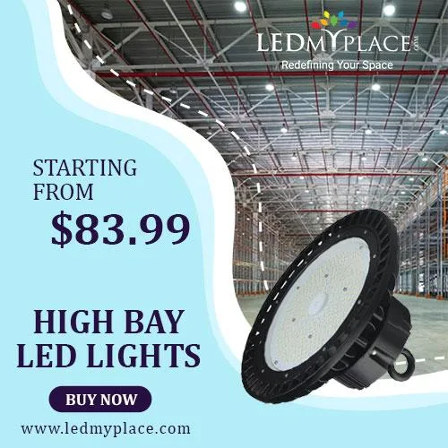 Purchase Now High Bay LED Lights at Low Price