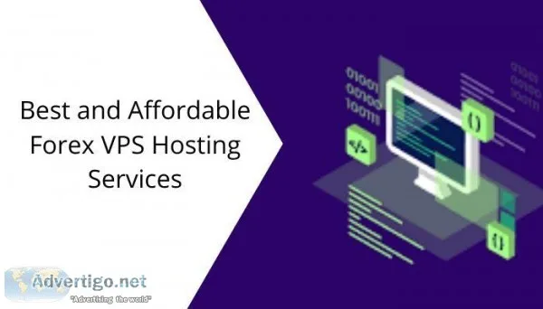 Best and Affordable Forex VPS Hosting Services