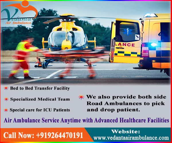 Vedanta Air Ambulance in Chennai Equipped With Advanced Medical 