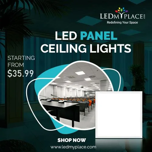 Buy The Best LED Ceiling Panel Lights at Low Price