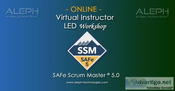 SAFe Scrum Master  SSM   Virtual Instructor Led workshop  247 Su