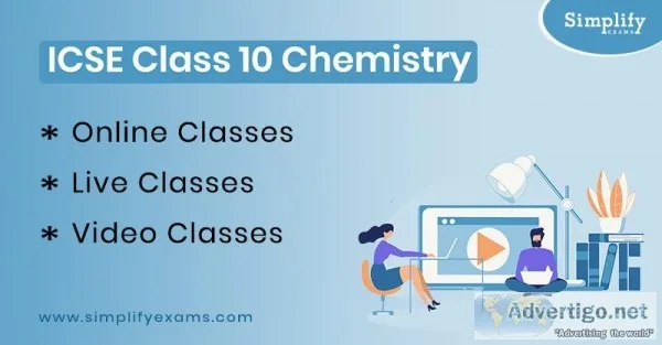 ICSE Class 10 Chemistry Online Classes live classes Video Classe