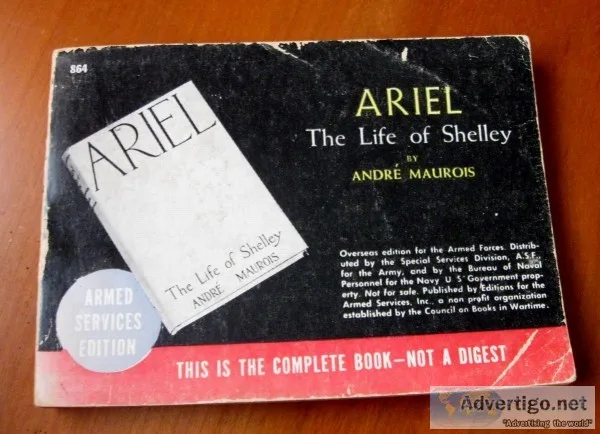 1924 Ariel The Life Of Shelley Andr&eacute Maurois US Armed Serv