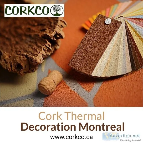 Cork Thermal Decoration Montreal