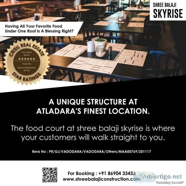 Shree Balaji Skyrise brings the concept of Foodcourt along with 