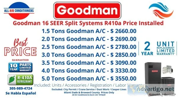 Goodman 16 SEER Split Systems R410a 10 Years Warranty Price Inst