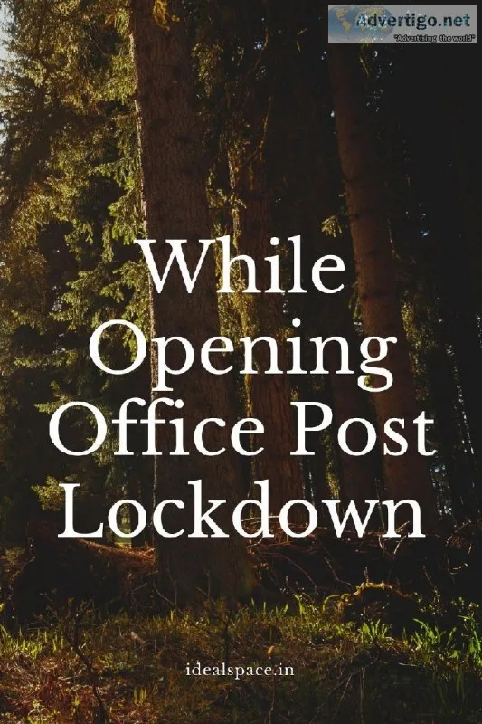 While Opening Office Post Lockdown