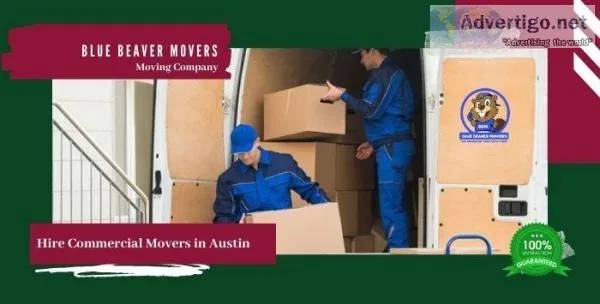 Hire Commercial Movers in Austin