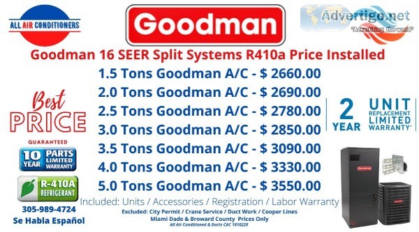 Goodman Air Conditioners 16 SEER Split Systems  Installations  1