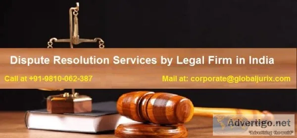 Dispute Resolution Services by Legal Firm in India