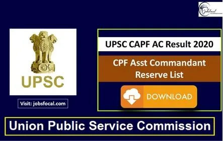 UPSC CAPF AC Result 2020 (Aug Exam) CPF Asst Commandant Reserve 