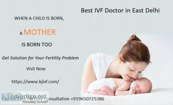 Best IVF Doctor in East Delhi