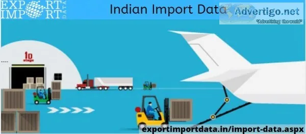 Obtain 100% Authentic Indian Import Data from a Trusted Source