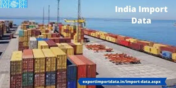 Explore new markets with India Import Data