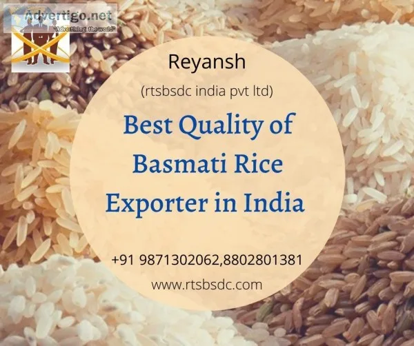 Best quality basmati and Non Basmati Rice Exporter in India. Rey