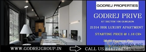 Godrej Prive Gurugram - A Life Less Ordinary Perfected