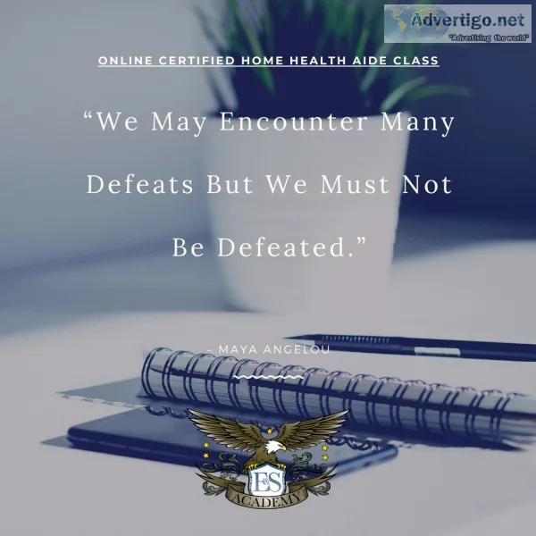 We Must Not Be Defeated &ndash Online Certified Home Health Aide