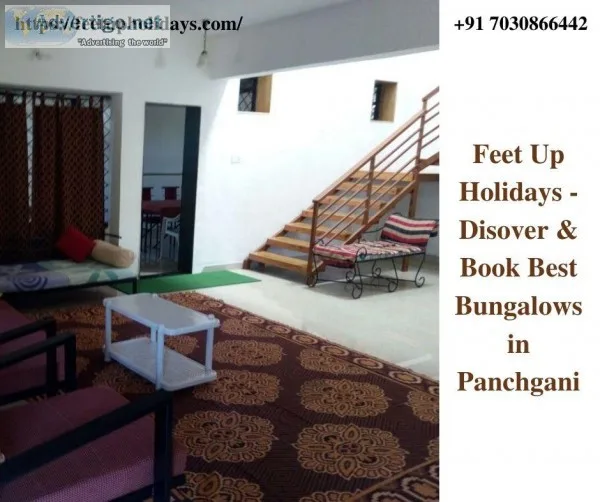 Bungalow in Panchgani  Top villas in Panchgani  Feet Up Holidays