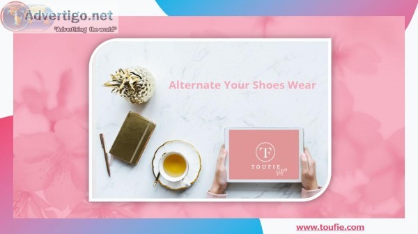 Alternate Your Shoes Wear