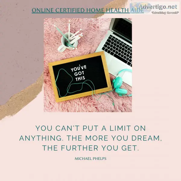 Dream More - Online Certified Home Health Aide