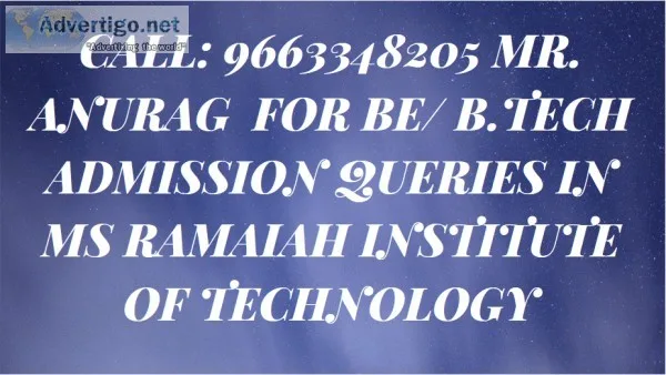 96633482o5 Admission procedure MS Ramaiah Institute Of Technolog