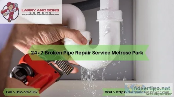 247 Broken Pipe Repair Service Melrose Park
