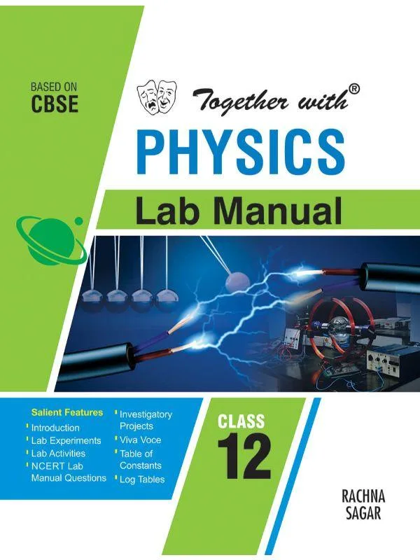 Rachna Sagar-  CBSE Board Together With Physics Lab Manual for C
