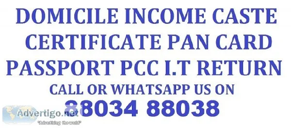 Domicile Income Certificate Pan Card Passport Services Call 8803