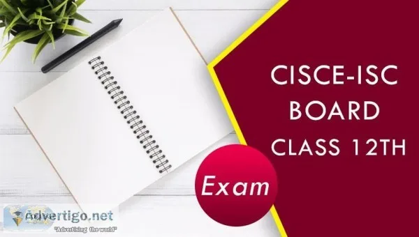 CISCE - ISC Board Class 12th Exam 2020