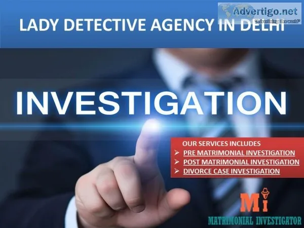 Lady Detective Agency in Delhi