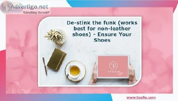 De-stink the funk (works best for non-leather shoes) - Ensure Yo