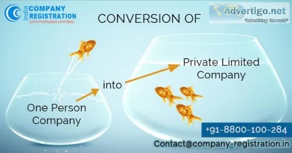 Convert OPC into Private Limited Easily With Assistance of Our F