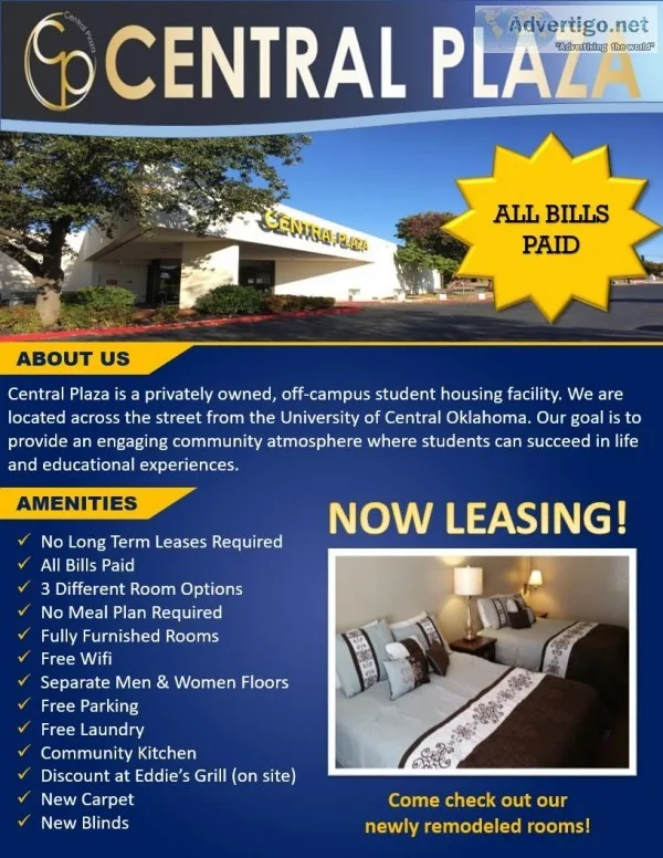 CENTRAL PLAZA STUDENT HOUSING THE BEST LIVING IN EDMOND. ACROSS 