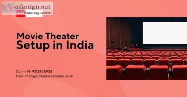 Movie Theatre Setup in India provided by Global Digital Movies