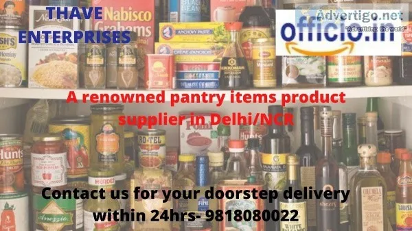 Thave group is the best pantry product supplier in DelhiNCR if y