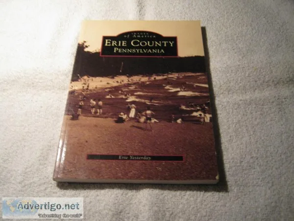 IMAGES of AMERICA &ndash ERIE COUTY PENNSYLVANIA