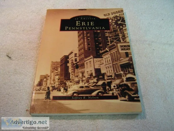 Images of America &ndash ERIE Pennsylvania