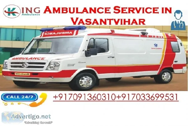 Fast and Effective Ambulance Service in Vasant Vihar by King