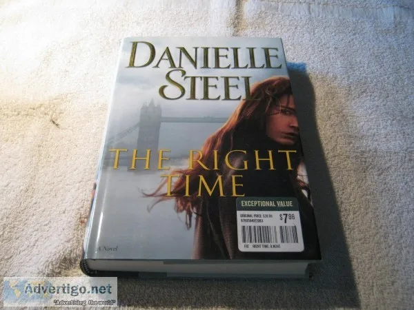NEW  THE RIGHT TIME &ndash A NOVEL