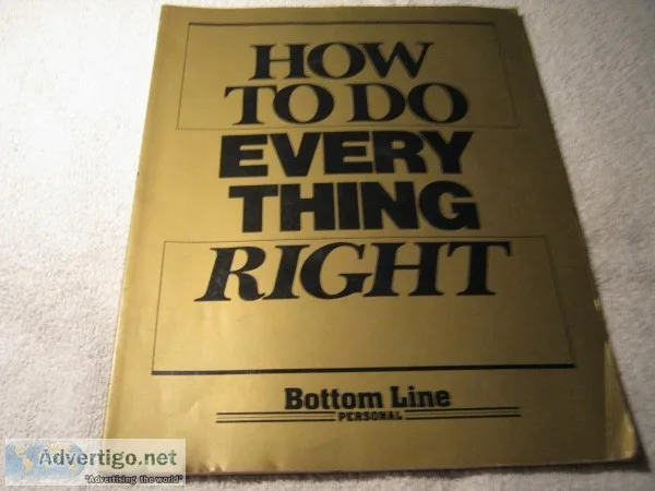 HOW TO DO EVERYTHING RIGHT