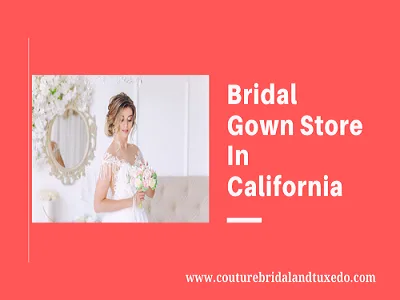 Bridal Gowns Store in California