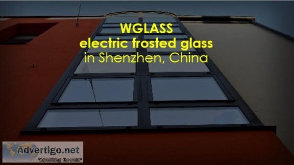 Electric Frosted Glass in China Shenzhen