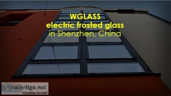 Electric Frosted Glass in China Shenzhen