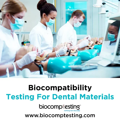 Biocompatibility Testing For Dental Materials