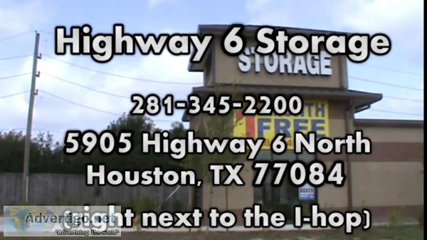 Hwy 6 Storage ...Labor Day Special
