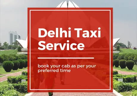 Taxi Service in Delhi for Local Sightseeing