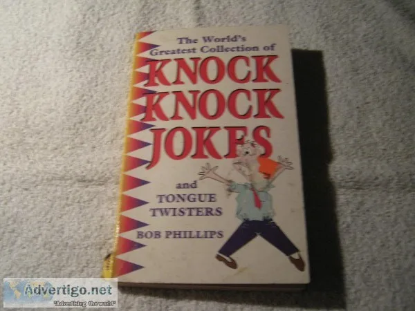 The World&rsquos Greatest Collection of Knock Knock Jokes and To