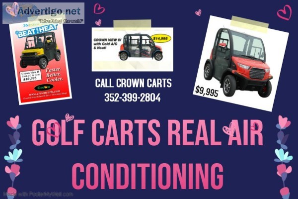 GOLF CART BY CROWN THE NEW CROWN VIEW II HAS COLD AIR CONDITIONI