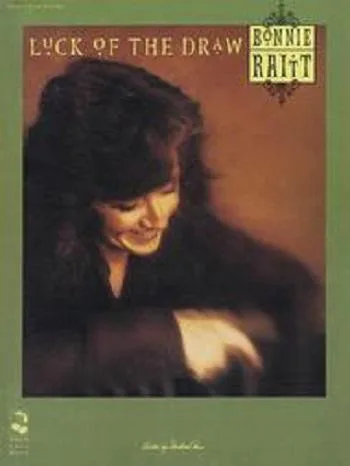 Sheet Music Bonnie Raitt &ndash Luck of the Draw.